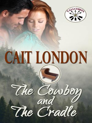 cover image of The Cowboy and the Cradle